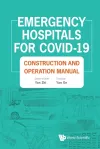 Emergency Hospitals For Covid-19: Construction And Operation Manual cover