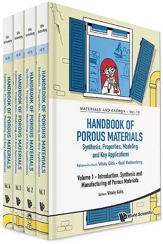 Handbook Of Porous Materials: Synthesis, Properties, Modeling And Key Applications (In 4 Volumes) cover