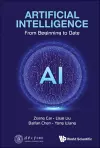 Artificial Intelligence: From Beginning To Date cover