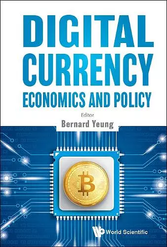 Digital Currency Economics And Policy cover