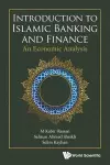 Introduction To Islamic Banking And Finance: An Economic Analysis cover
