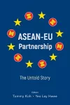 Asean-eu Partnership: The Untold Story cover