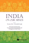 India On Our Minds: Essays By Tharman Shanmugaratnam And 50 Singaporean Friends Of India cover