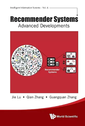 Recommender Systems: Advanced Developments cover