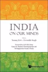 India On Our Minds: Essays By Tharman Shanmugaratnam And 50 Singaporean Friends Of India cover