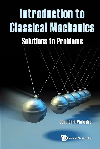 Introduction To Classical Mechanics: Solutions To Problems cover