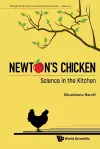 Newton's Chicken: Science In The Kitchen cover