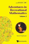 Adventures In Recreational Mathematics - Volume Ii cover