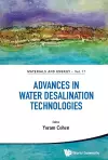 Advances In Water Desalination Technologies cover