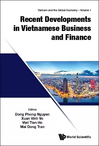 Recent Developments In Vietnamese Business And Finance cover