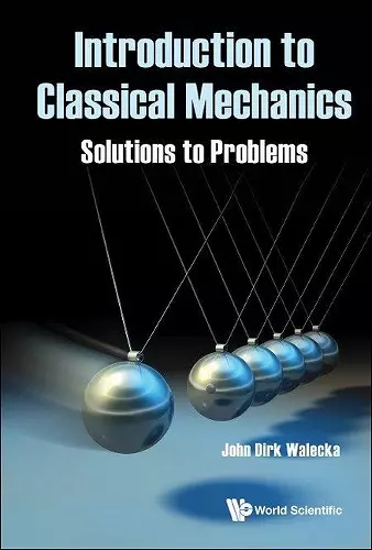 Introduction To Classical Mechanics: Solutions To Problems cover