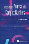 Introduction To Analysis With Complex Numbers cover