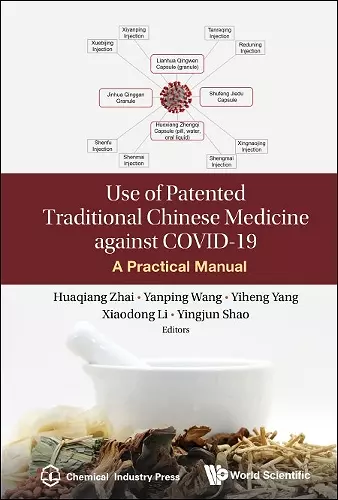 Use of Chinese Patent Medicine against COVID-19 cover