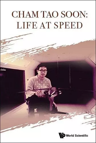 Cham Tao Soon: Life At Speed cover