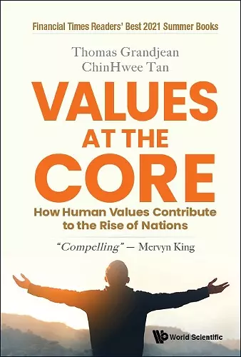 Values At The Core: How Human Values Contribute To The Rise Of Nations cover