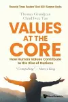 Values At The Core: How Human Values Contribute To The Rise Of Nations cover