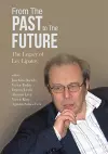 From The Past To The Future: The Legacy Of Lev Lipatov cover