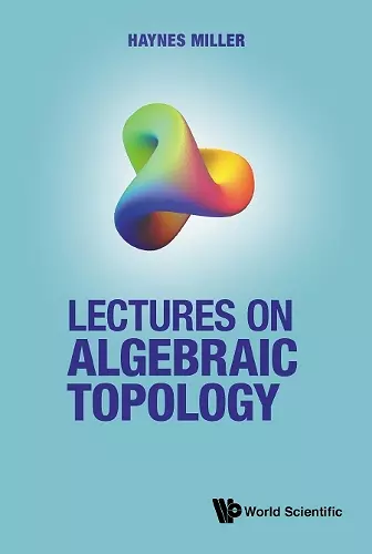 Lectures On Algebraic Topology cover