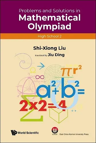 Problems And Solutions In Mathematical Olympiad (High School 2) cover
