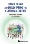 Climate Change And Energy Options For A Sustainable Future cover