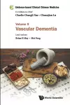 Evidence-based Clinical Chinese Medicine - Volume 9: Vascular Dementia cover