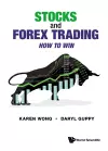 Stocks And Forex Trading: How To Win cover