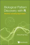 Biological Pattern Discovery With R: Machine Learning Approaches cover