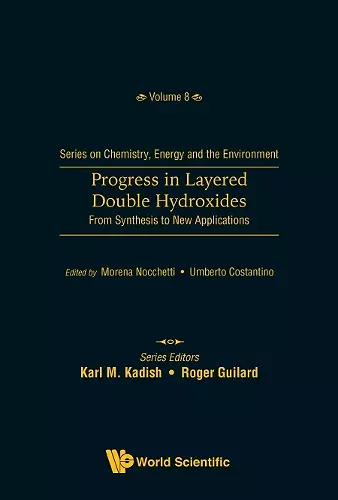 Progress In Layered Double Hydroxides: From Synthesis To New Applications cover