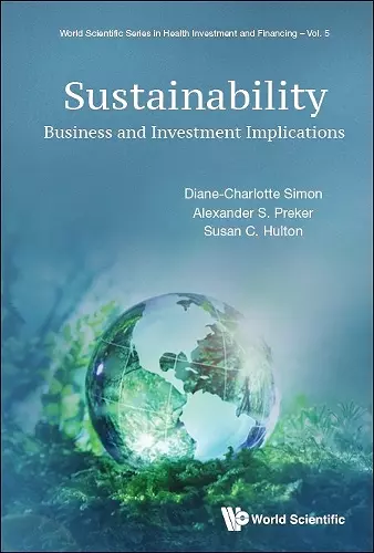 Sustainability: Business And Investment Implications cover