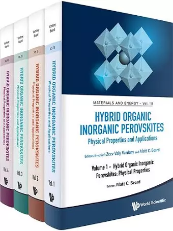 Hybrid Organic Inorganic Perovskites: Physical Properties And Applications (In 4 Volumes) cover