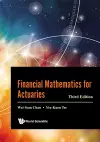 Financial Mathematics For Actuaries (Third Edition) cover