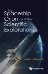 Spaceship Orion And Other Scientific Explorations, The cover