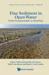 Fine Sediment In Open Water: From Fundamentals To Modeling cover