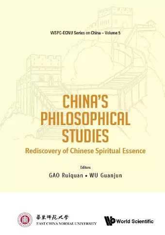 China's Philosophical Studies: Rediscovery Of Chinese Spiritual Essence cover
