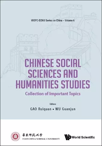 Chinese Social Sciences And Humanities Studies: Collection Of Important Topics cover