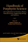 Handbook Of Porphyrin Science: With Applications To Chemistry, Physics, Materials Science, Engineering, Biology And Medicine - Volume 46: Modern Aspects Of Porphyrinoid Chemistry cover