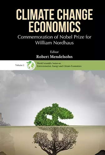 Climate Change Economics: Commemoration Of Nobel Prize For William Nordhaus cover