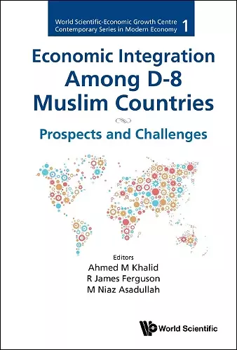 Economic Integration Among D-8 Muslim Countries: Prospects And Challenges cover
