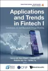 Applications And Trends In Fintech I: Governance, Ai, And Blockchain Design Thinking cover