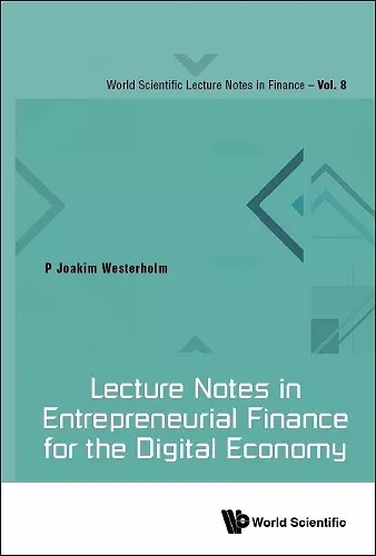 Lecture Notes In Entrepreneurial Finance For The Digital Economy cover