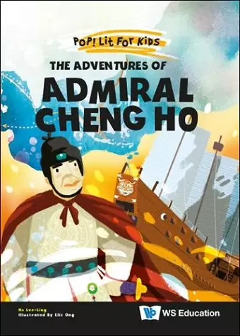 Adventures Of Admiral Cheng Ho, The cover