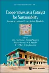Cooperatives As A Catalyst For Sustainability: Lessons Learned From Asian Models cover