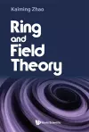 Ring And Field Theory cover