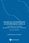 Hands-on Intermediate Econometrics Using R: Templates For Learning Quantitative Methods And R Software cover