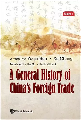 A General History Of China's Foreign Trade (Volume 1) cover