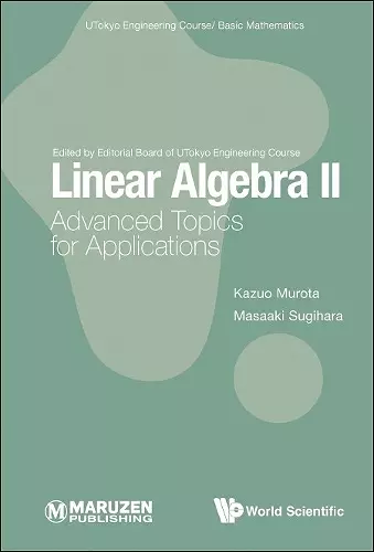 Linear Algebra Ii: Advanced Topics For Applications cover
