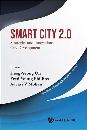 Smart City 2.0: Strategies And Innovations For City Development cover