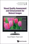 Visual Quality Assessment And Enhancement For Natural Images cover