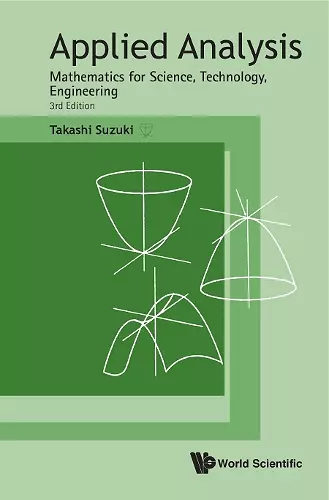 Applied Analysis: Mathematics For Science, Technology, Engineering (Third Edition) cover