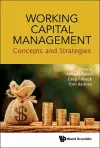 Working Capital Management: Concepts And Strategies cover